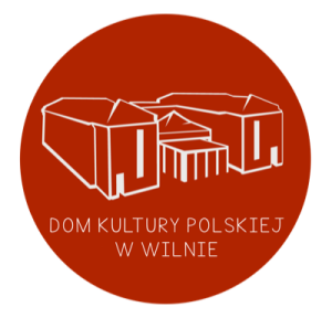 Dom Kultury Polskiej w Wilnie